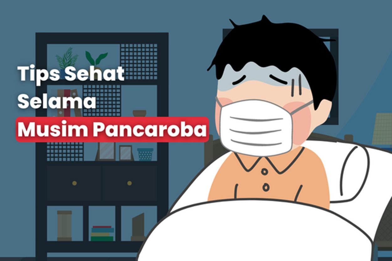 Cuaca Tak Menentu, Ini 3 Tips Sederhana Jaga Kesehatan Selama Musim Pancaroba