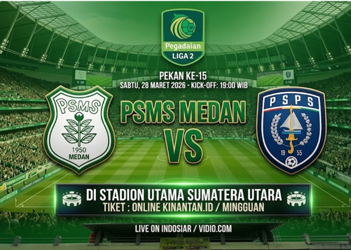 Harga Tiket PSMS Medan vs PSPS Pekanbaru: Mulai Rp 40 Ribu, Cek Cara Belinya di Sini!