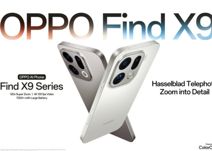OPPO Find X9 Series Resmi Rilis di Indonesia, Usung Kamera Hasselblad 200MP dan Baterai 7.500 mAh
